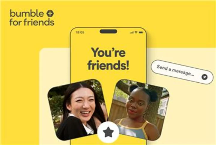 Bumble Inc. Introduces ‘Bumble For Friends’ Friendship-finding App